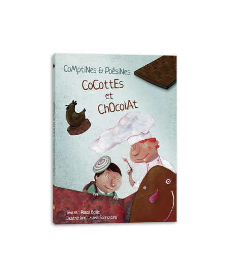 Comptines & poésines Cocottes et chocolat