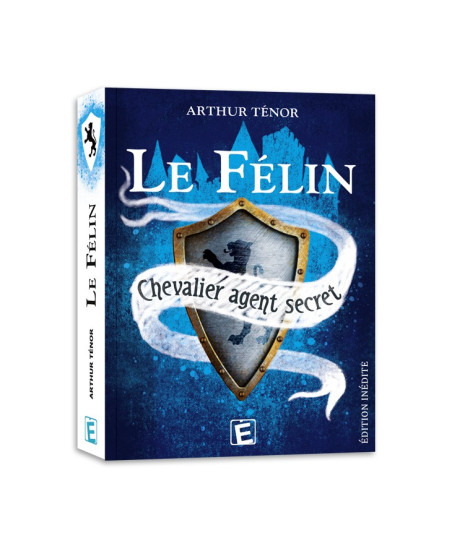 Le Félin, chevalier agent secret