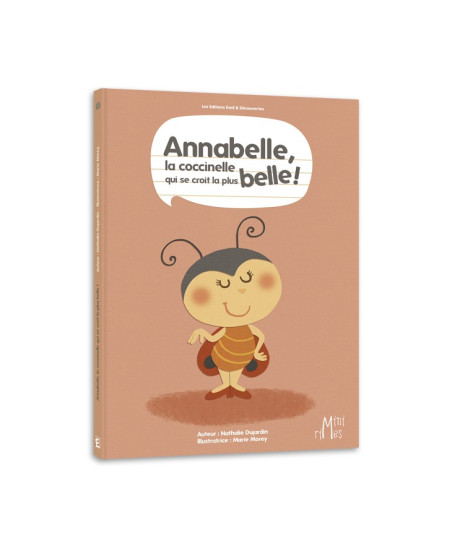 Annabelle, la coccinelle qui se croit la plus belle !